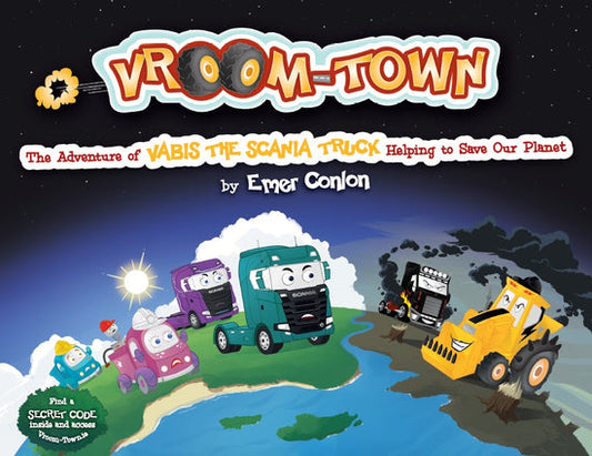 Vroom-Town: The Adventure of Vabis the Scania Truck Helping to Save Our Planet - kidscars.ie
