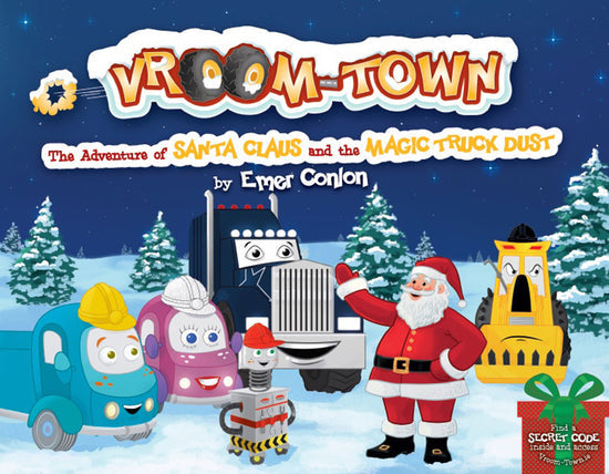 Vroom-Town: The Adventure of Santa and the Magic Truck Dust - kidscars.ie